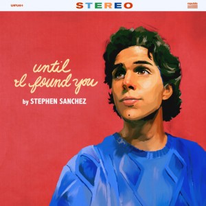 Stephen Sanchez - Until I Found You